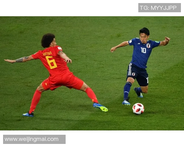 比利时足球对阵日本队的精彩较量与战术分析